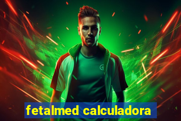 fetalmed calculadora